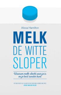 afbeelding bij Is melk een witte sloper?